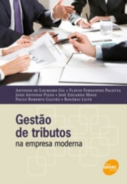 Gestão de tributos na empresa moderna