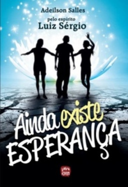 Ainda existe esperança