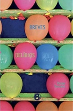 Breves Delírios