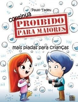 CONTINUA PROIBIDO PARA MAIORES