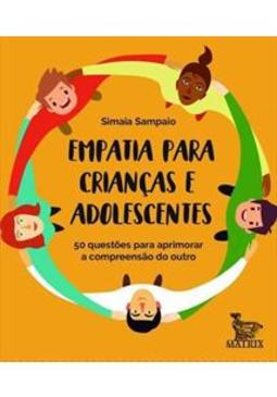 EMPATIA PARA CRIANÇAS E ADOLESCENTES: 5...(BARALHO)