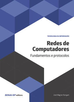 Redes de computadores: fundamentos e protocolos