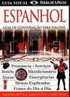 Espanhol: Guia de Conversação para Viagens