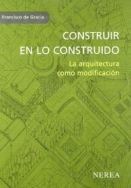 Construir En Lo Construido