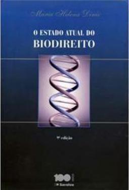 O Estado Atual do Biodireito