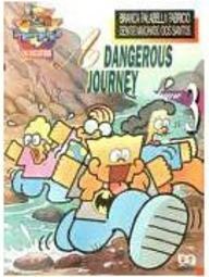 Dangerous Journey, A - vol. 3