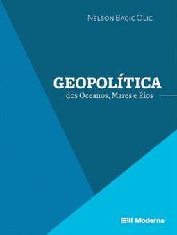 GEOPOLITICA DOS OCEANOS, MARES E RIOS