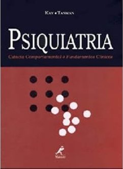 Psiquiatria: Ciência Comportamental e Fundamentos Clínicos