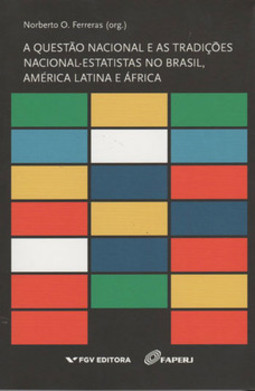 A questão nacional e as tradições nacional-estatistas no brasil, América latina e áfrica