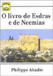 O Livro de Esdras e de Neemias