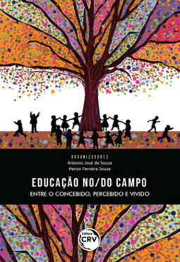 Educação no/do campo: entre o concebido, percebido e vivido