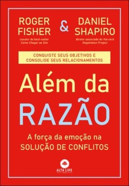 Além da razão: a força da emoção na solução de conflitos