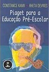 Piaget para a Educação Pré-Escolar