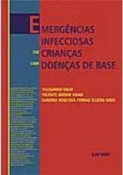 Emergências Infecciosas em Crianças com Doenças de Base