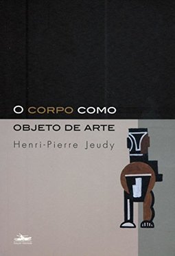 O corpo como objeto de arte