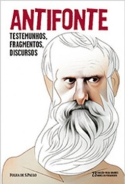 Antifonte (Coleção Folha Grandes Nomes Do Pensamento #23)