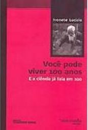 Você Pode Viver 100 Anos