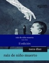 Raíz de niño muerto