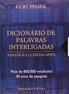 Dicionário De Palavras Interligadas: Analógico E Idéias Afins