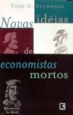 Novas Idéias de Economistas Mortos