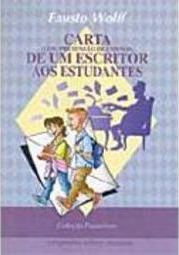 Carta (com Pretensão de Contos) de um Escritor aos Estudantes