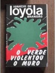 O Verde Violentou o Muro