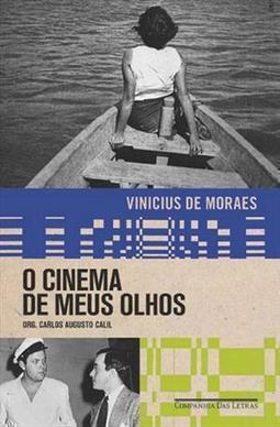 O CINEMA DE MEUS OLHOS