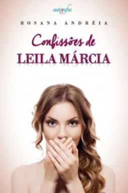 Confissões de Leila Márcia