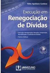 Execução em Renegociação de Dívidas