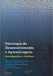 Psicologia do Desenvolvimento e Aprendizagem: Investigações e Análises