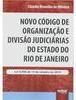 Novo Código de Organização e Divisão Judiciárias do Estado do Rio de Janeiro