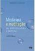 Medicina e Meditação