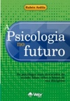 A Psicologia no Futuro