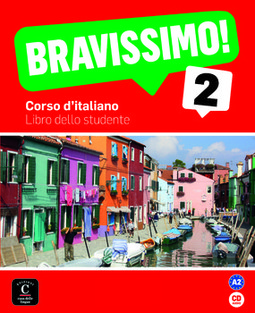 Bravissimo! 2 - Libro dello studente con CD - A2