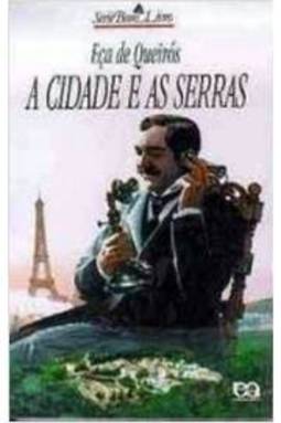 A Cidade e as Serras