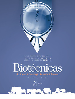 Biotécnicas aplicadas à reprodução animal e à humana