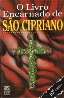 O Livro Encarnado de São Cipriano