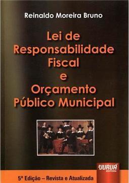 Lei de Responsabilidade Fiscal e Orçamento Público Municipal