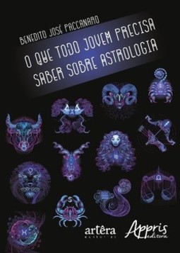 O que todo jovem precisa saber sobre astrologia