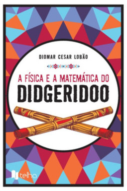 A física e a matemática do didgeridoo