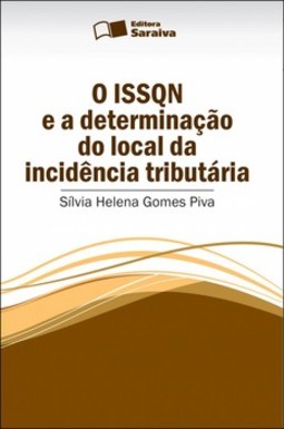 O ISSQN e a determinação do local da incidência tributária