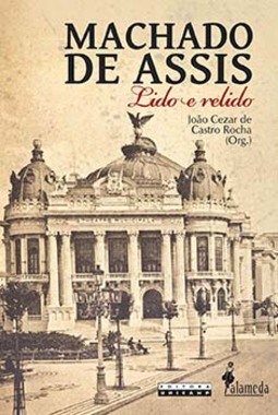 Machado de Assis: lido e relido