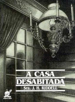 A Casa Desabitada