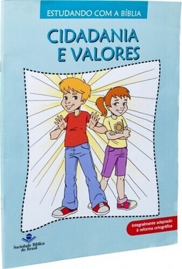 Estudando com a Bíblia - Cidadania e valores