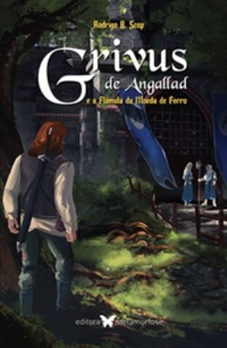 Grivus de Angallad e a Flâmula da Moeda de Ferro