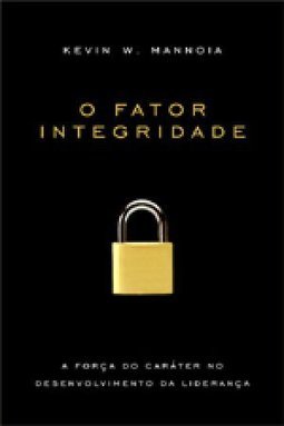 O FATOR INTEGRIDADE
