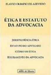 Ética e Estatuto da Advocacia