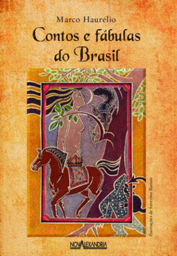 Contos e fábulas do Brasil