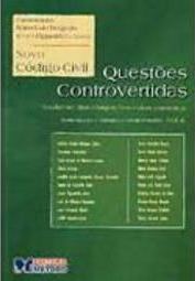 Questões Controvertidas no Novo Código Civil - vol. 4