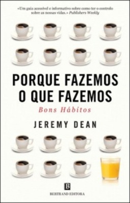Porque Fazemos o Que Fazemos